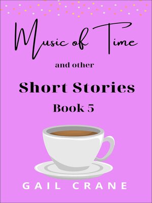 cover image of Music of Time and Other Short Stories